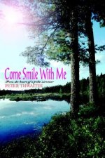 Come Smile with Me