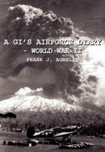 GI's Airforce Diary - World War II