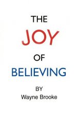 Joy Of Believing