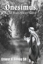 Onesimus, the Runaway Slave
