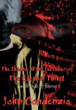 Shadow of the Succubus / the Eternal Thirst