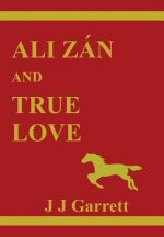 Ali Zan and True Love