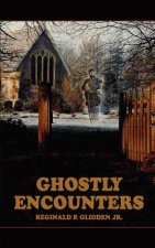 Ghostly Encounters