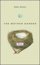 Mother Garden