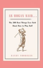 As Hogan Said . . .