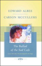 Ballad of the Sad Cafe