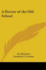 Doctor of the Old School