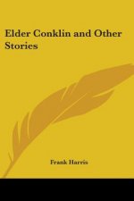 Elder Conklin and Other Stories