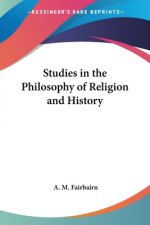Studies in the Philosophy of Religion and History