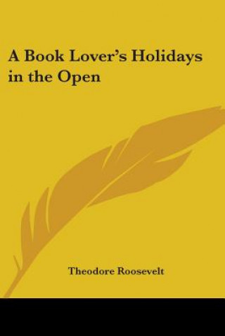 Book Lover's Holidays in the Open