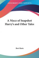 Niece of Snapshot Harry's and Other Tales