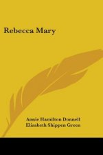 Rebecca Mary