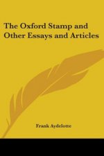Oxford Stamp and Other Essays and Articles
