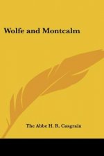 Wolfe and Montcalm