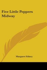 Five Little Peppers Midway