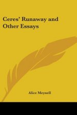 Ceres' Runaway and Other Essays