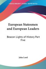 European Statesmen and European Leaders