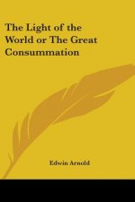 Light of the World or The Great Consummation