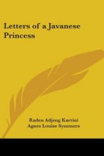 Letters Of A Javanese Princess