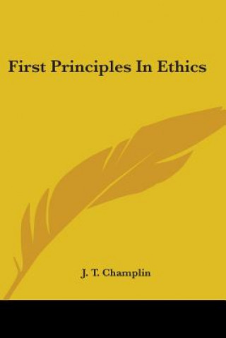 First Principles In Ethics