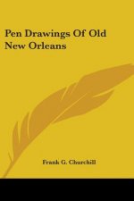 Pen Drawings Of Old New Orleans