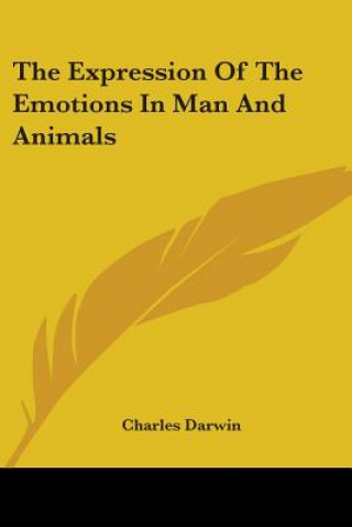 Expression Of The Emotions In Man And Animals