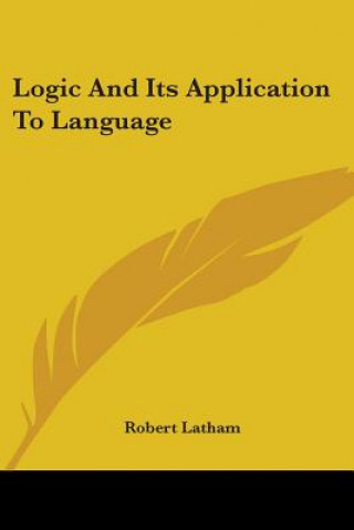 Logic And Its Application To Language