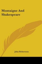 Montaigne And Shakespeare
