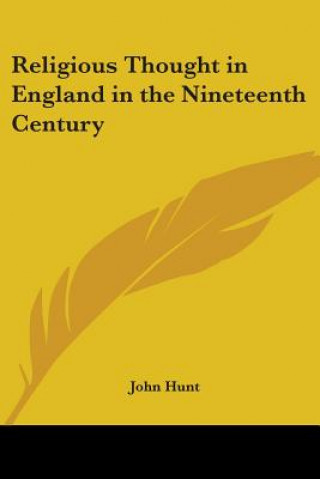 Religious Thought In England In The Nineteenth Century