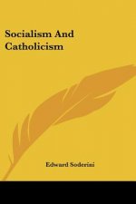 Socialism And Catholicism