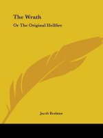 The Wrath: Or The Original Hellfire