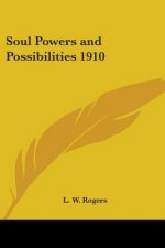 Soul Powers and Possibilities 1910