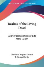 Realms of the Living Dead
