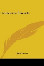 Letters to Friends