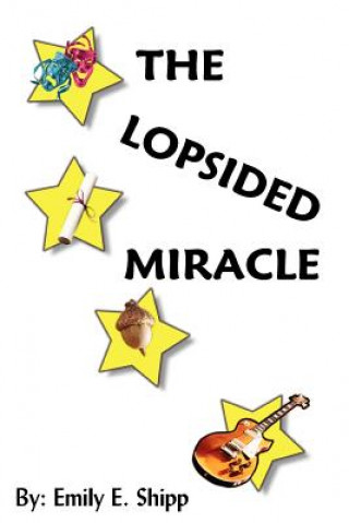 Lopsided Miracle