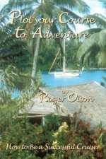 Plot Your Course to Adventure