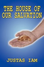 House of Our Salvation