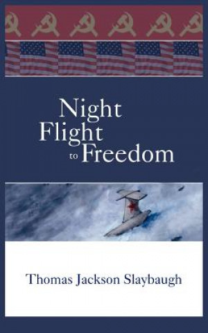 Night Flight to Freedom