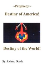 ~Prophecy~ Destiny of America!
