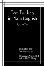 Tao Te Jing in Plain English