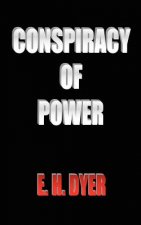 Conspiracy of Power