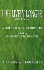 Live Lively Longer