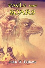 Eagle That Soars