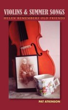 Violins & Summer Songs