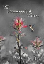 Hummingbird Theory