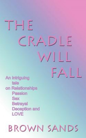 Cradle Will Fall
