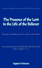Presence of the Lord in the Life of the Believer