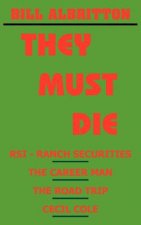 They Must Die