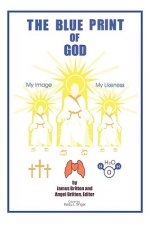 Blue Print of God