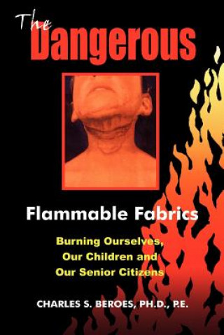 Dangerous Flammable Fabrics